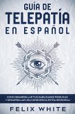 Guía de Telepatía en Español (eBook, ePUB)