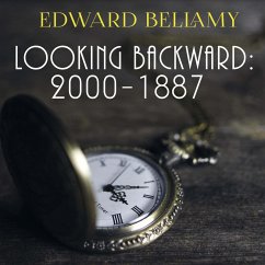 Looking Backward: 2000-1887 (MP3-Download) - Bellamy, Edward