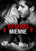 Tu Seras Mienne (eBook, ePUB)