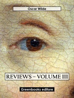 Reviews – Volume III (eBook, ePUB) - Wilde, Oscar