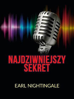 Najdziwniejszy Sekret (Tłumaczenie) (eBook, ePUB) - Nightingale, Earl