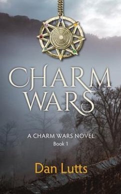 Charm Wars (eBook, ePUB) - Lutts, Dan