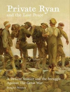 Private Ryan and the Lost Peace (eBook, ePUB) - Newton, Douglas