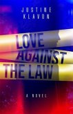 Love Against the Law (eBook, ePUB)