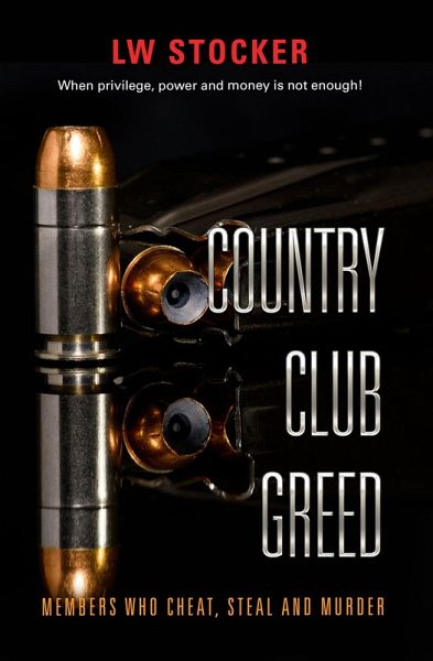 Country Club Greed (eBook, ePUB)
