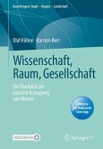Wissenschaft, Raum, Gesellschaft (eBook, PDF)