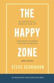 The Happy Zone (eBook, ePUB) The Happy Zone (eBook, ePUB)