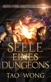 Die Seele eines Dungeons (eBook, ePUB)