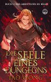 Die Seele eines Dungeons (eBook, ePUB)