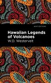 Hawaiian Legends of Volcanoes (eBook, ePUB)