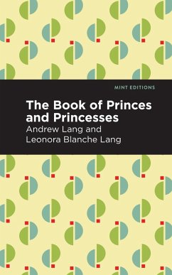 The Book of Princes and Princesses (eBook, ePUB) - Lang, Andrew