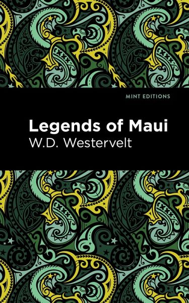 Legends of Maui (eBook, ePUB) Legends of Maui (eBook, ePUB)