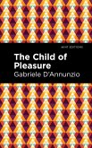 The Child of Pleasure (eBook, ePUB)
