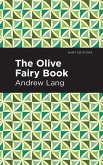 The Olive Fairy Book (eBook, ePUB)