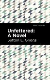 Unfettered (eBook, ePUB)