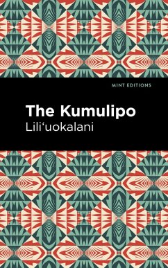 The Kumulipo (eBook, ePUB) - Lili'uokalani