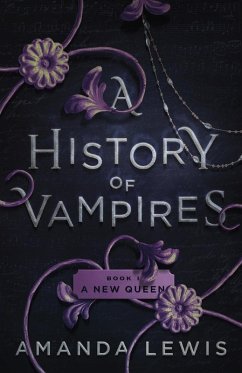 Cover A History of Vampires: A New Queen (eBook, ePUB)