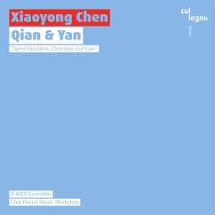 Qian & Yan - Wagner,Christoph Maria/E-Mex-Ensemble/C/+