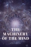 The Machinery of the Mind (eBook, ePUB)