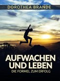 Aufwachen und Leben - (Übersetzt) (eBook, ePUB)