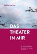 Das Theater in mir - Bild 1