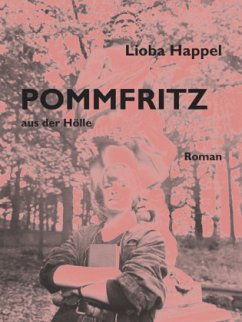 POMMFRITZ aus der Hölle - Happel, Lioba