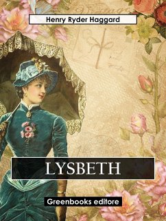 Lysbeth (eBook, ePUB) - Ryder Haqggard, Henry
