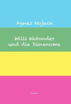 Cover Willi Wotonder und die Dünenoma
