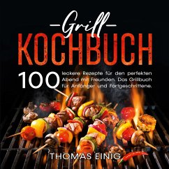 Grill Kochbuch - Einig, Thomas