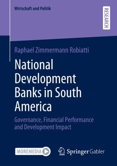 National Development Banks in South America - Zimmermann Robiatti, Raphael