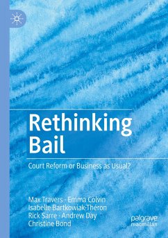 Rethinking Bail - Travers, Max;Colvin, Emma;Bartkowiak-Théron, Isabelle