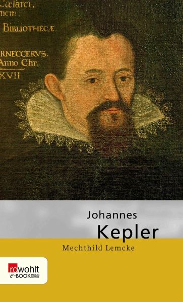 Johannes Kepler (eBook, ePUB) Johannes Kepler (eBook, ePUB)