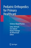 Pediatric Orthopedics for Primary Healthcare (eBook, PDF)