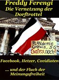 Die Vernetzung der Dorftrottel (eBook, ePUB)