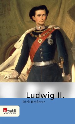 Ludwig II. (eBook, ePUB) - Heißerer, Dirk