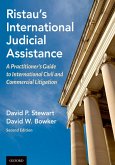 Ristau's International Judicial Assistance (eBook, PDF) Ristau's International Judicial Assistance (eBook, PDF)
