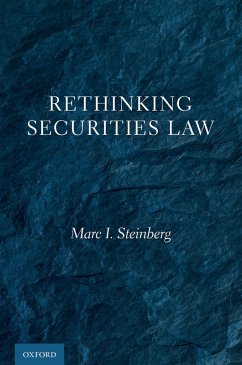 Rethinking Securities Law (eBook, ePUB) - Steinberg, Marc I.