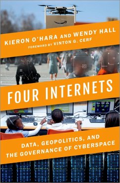 Four Internets (eBook, ePUB) - O'Hara, Kieron; Hall, Wendy