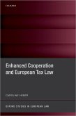 Enhanced Cooperation and European Tax Law (eBook, ePUB)
