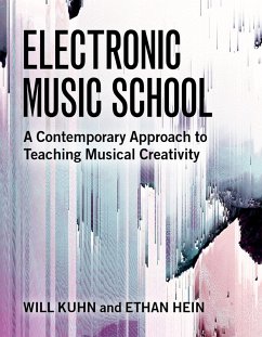 Electronic Music School (eBook, PDF) - Kuhn, Will; Hein, Ethan