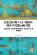 Ecological Film Theory and... - Bild 1