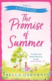 The Promise of Summer: Part Two - A Dog's Life (eBook, ePUB)
