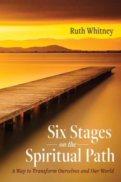 Six Stages on the Spiritual Path (eBook, ePUB) - Whitney, Ruth