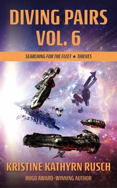 Cover Diving Pairs Vol. 6: Searching for the Fleet & Thieves (The Diving Series) (eBook, ePUB)
