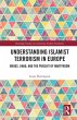 Understanding Islamist Terrorism in... - Bild 1