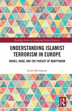 Understanding Islamist Terrorism in Europe (eBook, PDF) - Herrington, Lewis