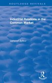 Industrial Relations in the Common Market (eBook, PDF)