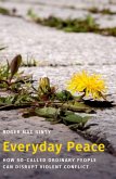 Everyday Peace (eBook, PDF) Everyday Peace (eBook, PDF)