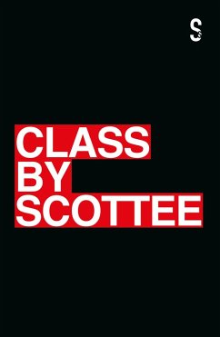 Class (eBook, ePUB) - Scottee
