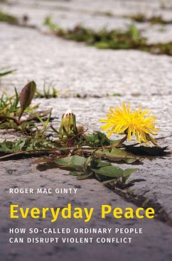 Everyday Peace (eBook, ePUB) - Mac Ginty, Roger